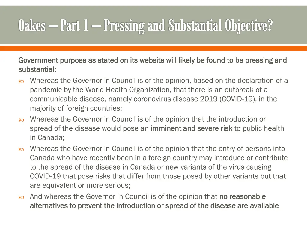 oakes part 1 pressing and substantial objective