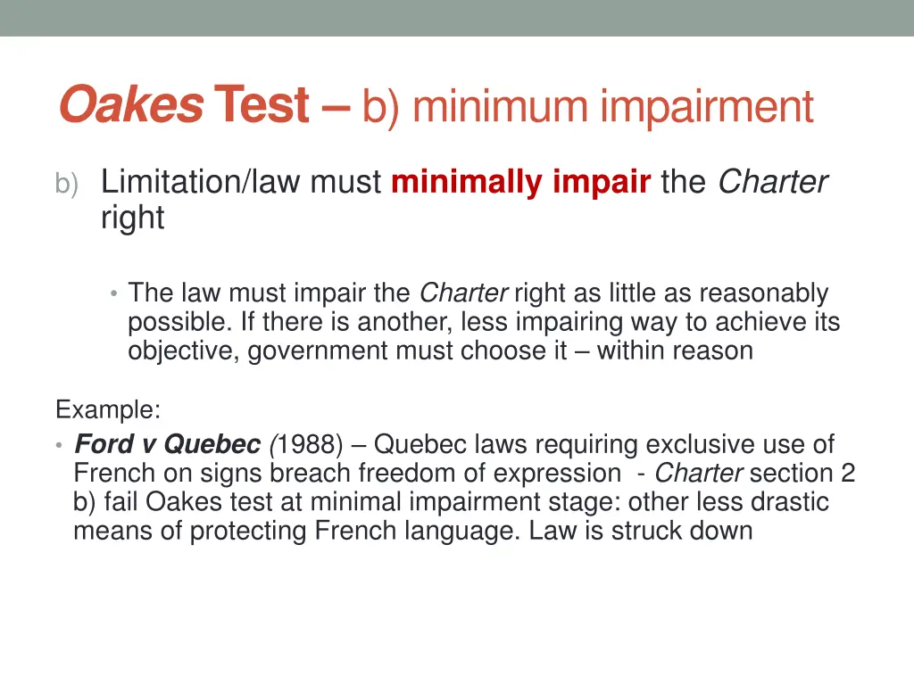 oakes test b minimum impairment