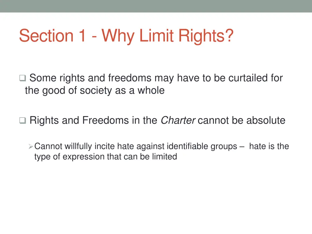 section 1 why limit rights