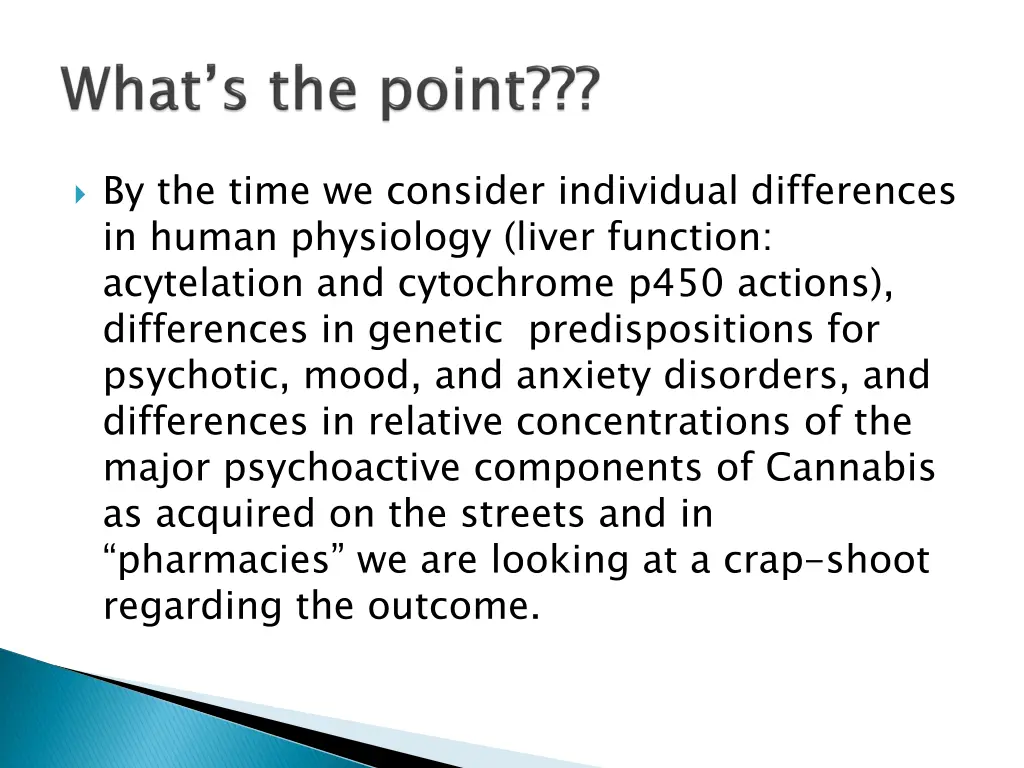 by the time we consider individual differences