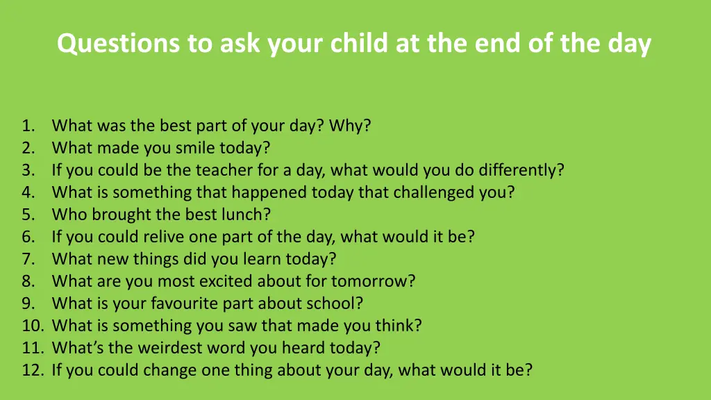 questions to ask your child at the end of the day