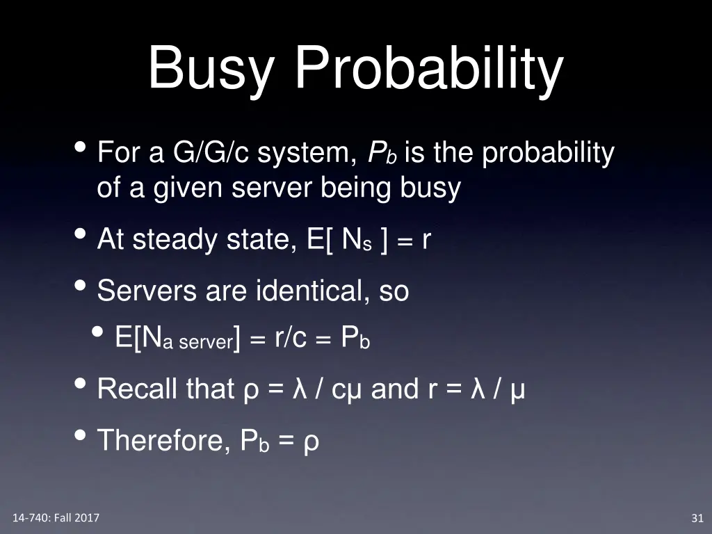 busy probability for a g g c system