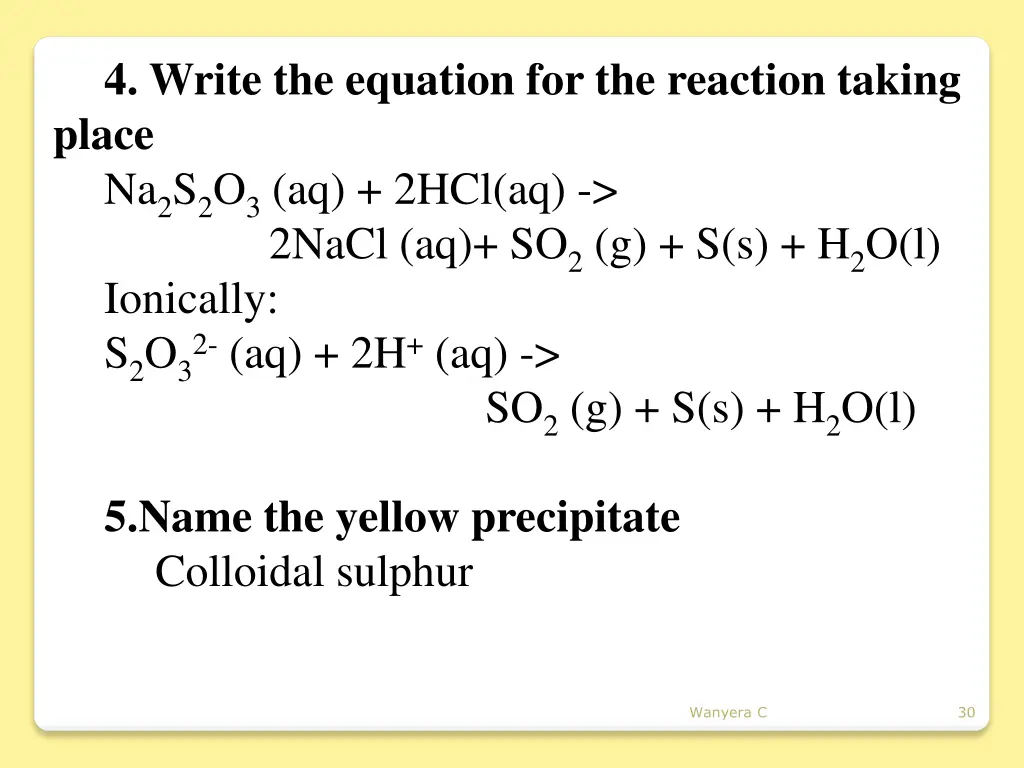 4 write the equation for the reaction taking