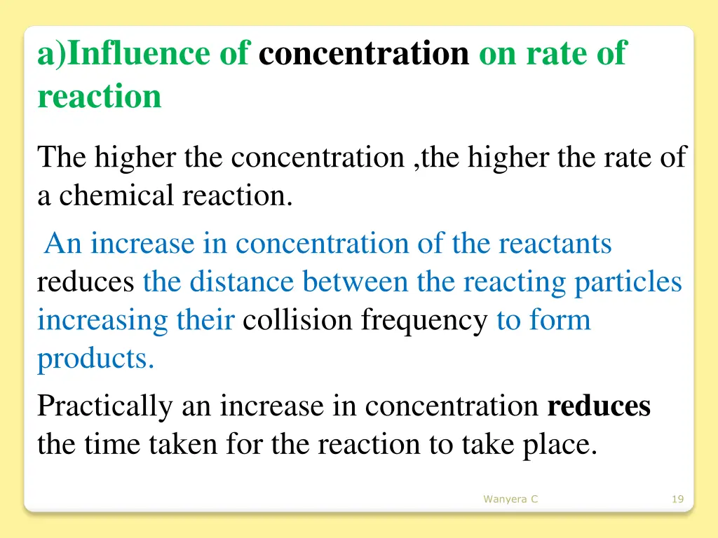 a influence of concentration on rate of reaction