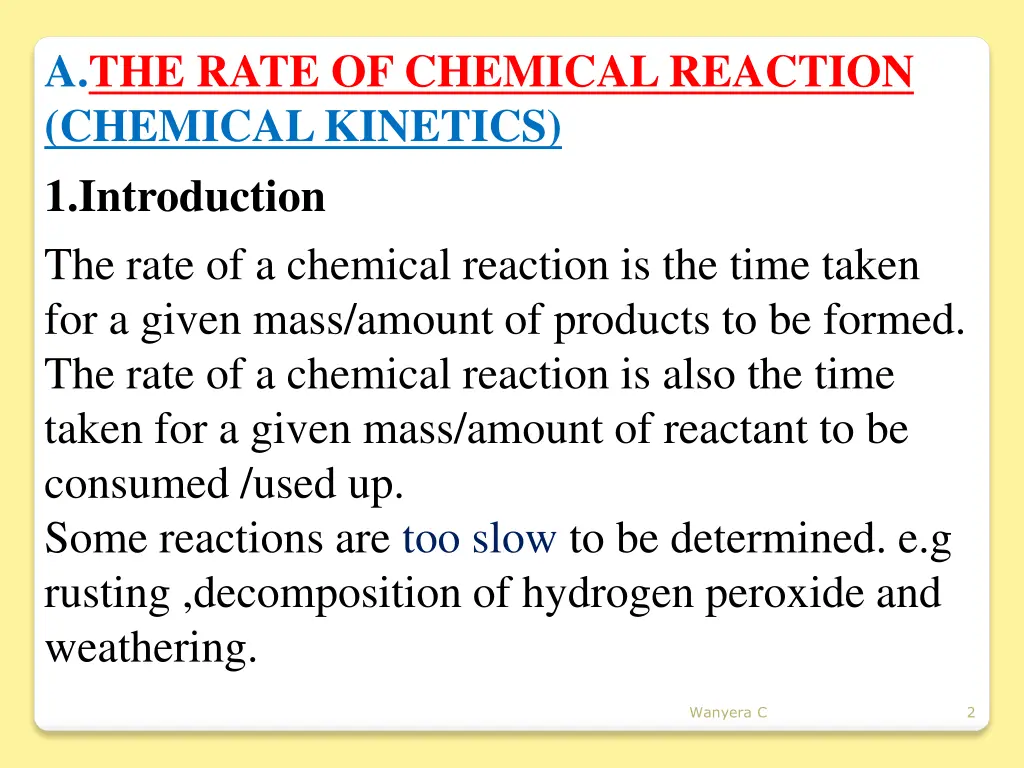 a the rate of chemical reaction chemical kinetics