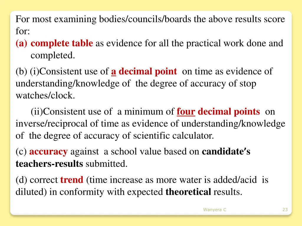 for most examining bodies councils boards