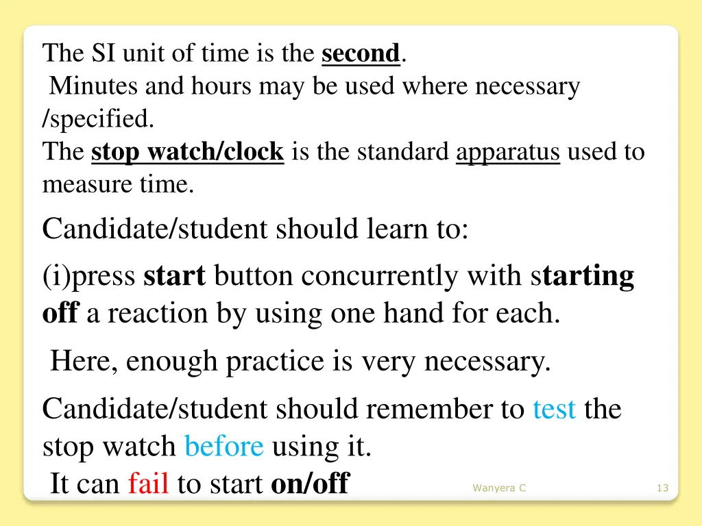 the si unit of time is the second minutes