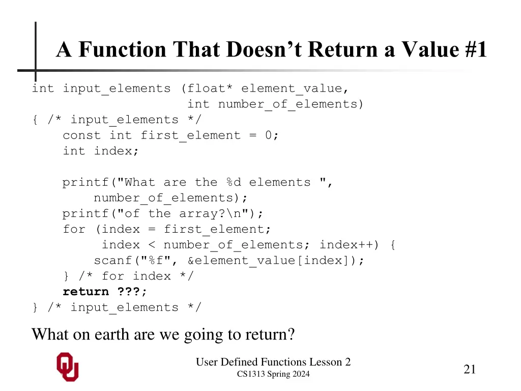 a function that doesn t return a value 1