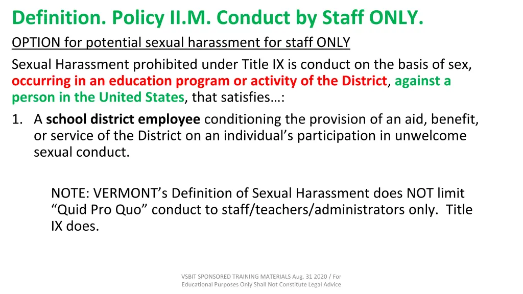 definition policy ii m conduct by staff only