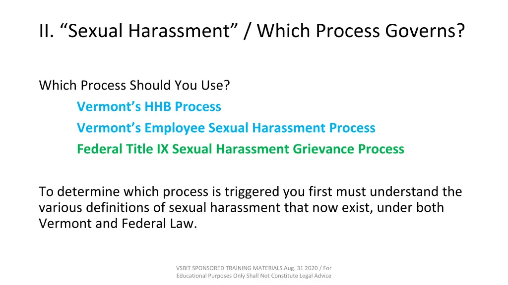 ii sexual harassment which process governs