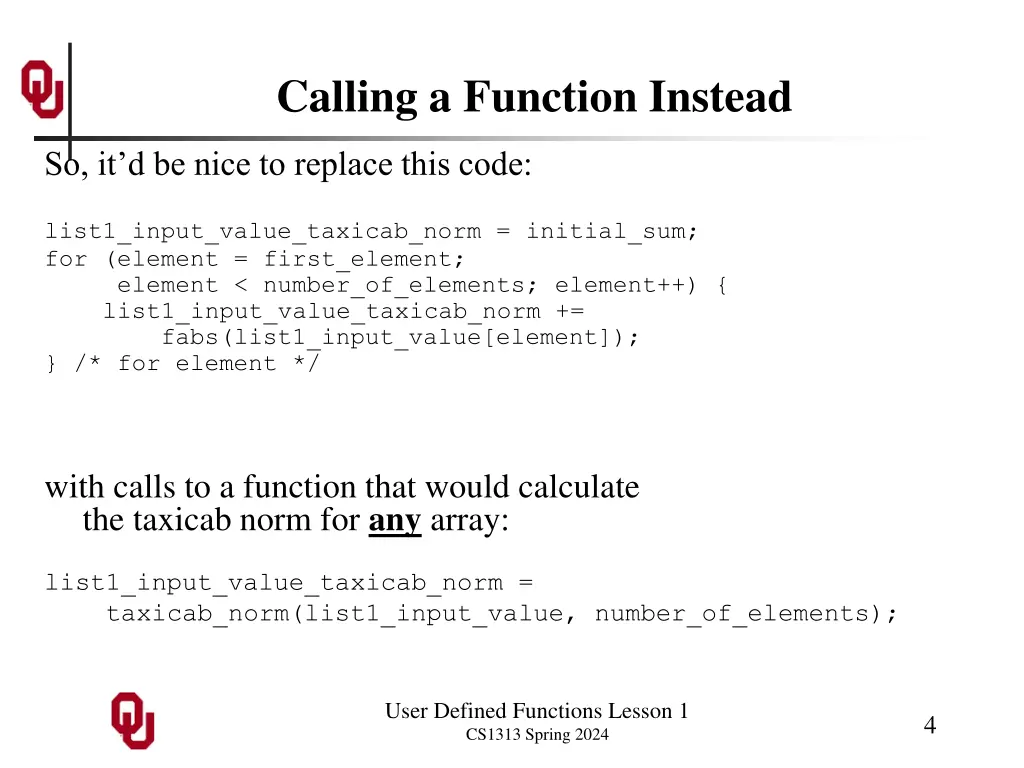 calling a function instead