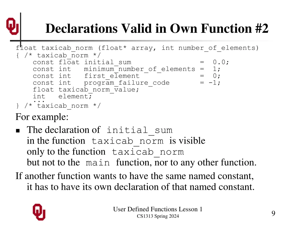 declarations valid in own function 2