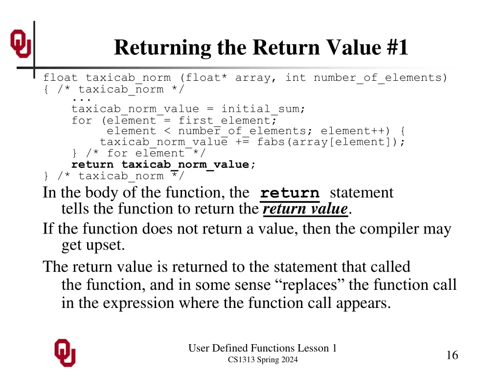 returning the return value 1