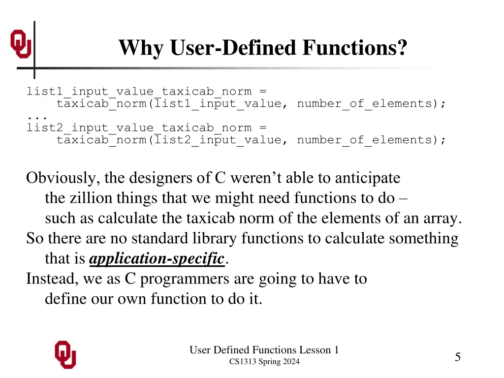 why user defined functions