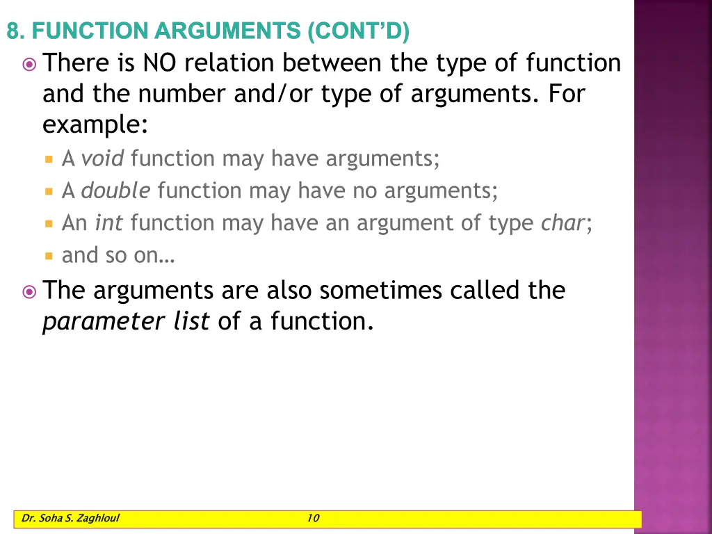 8 function arguments cont d