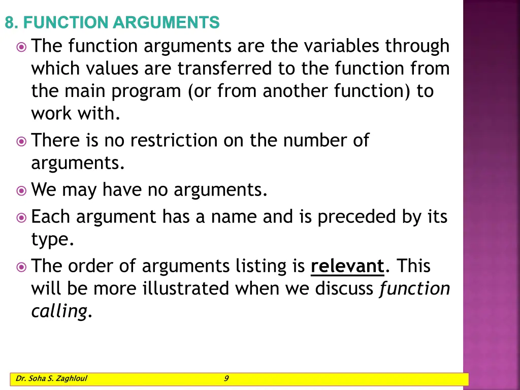 8 function arguments