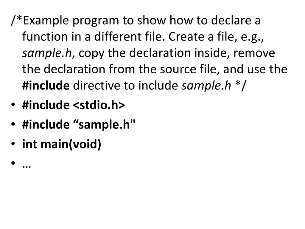 example program to show how to declare a function