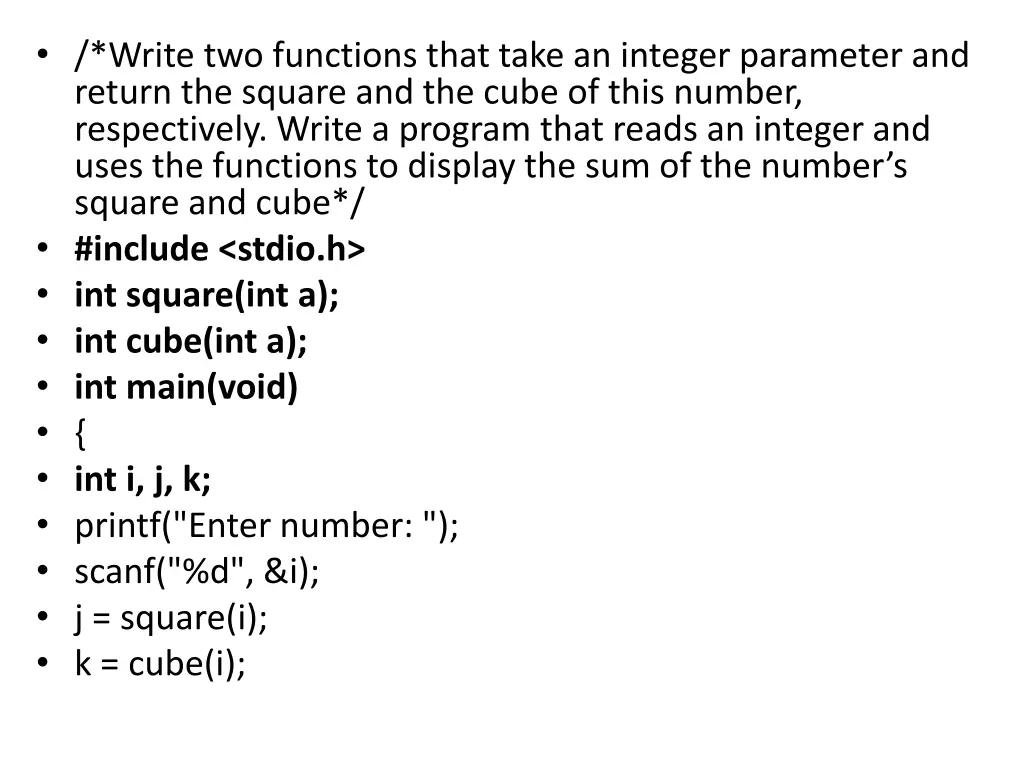 write two functions that take an integer