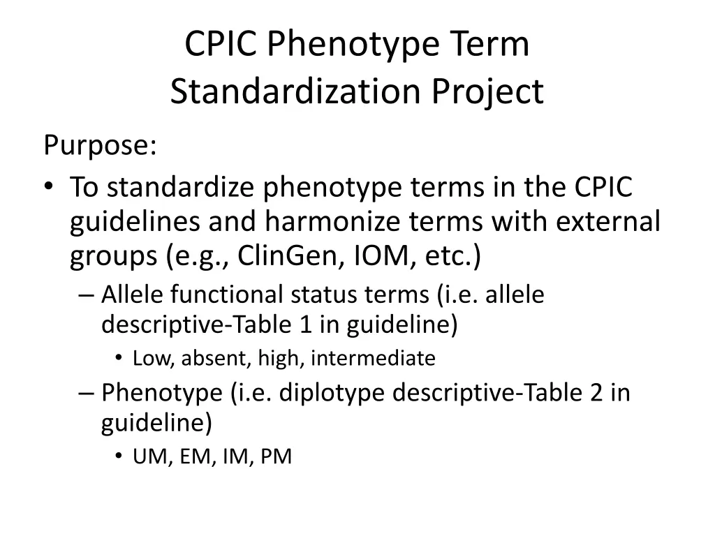 cpic phenotype term standardization project