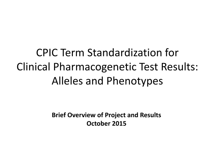 cpic term standardization for clinical