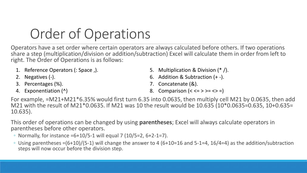 order of operations operators have a set order