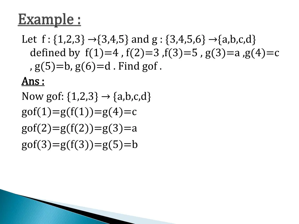 let f 1 2 3 3 4 5 and g 3 4 5 6 a b c d defined