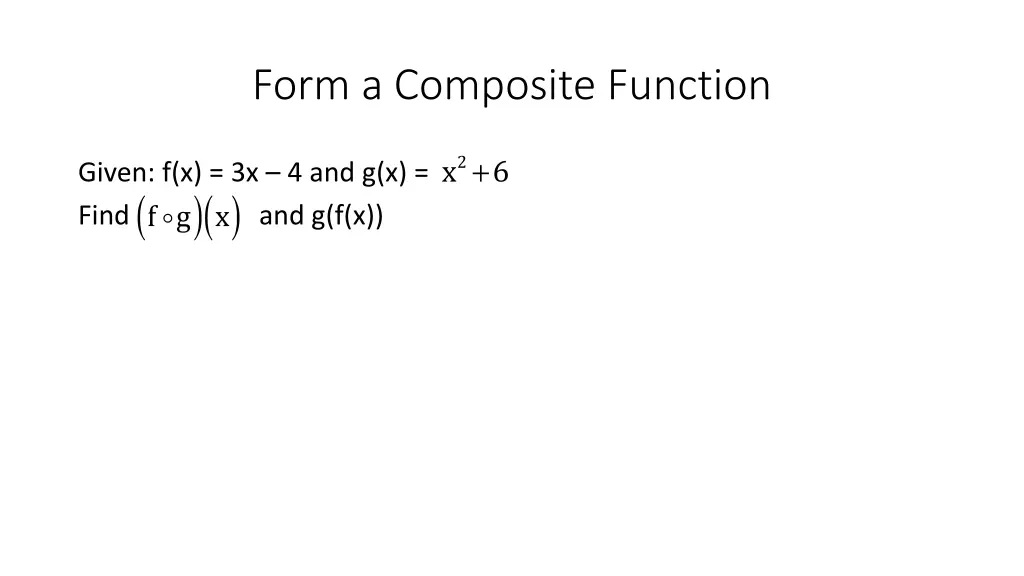 form a composite function