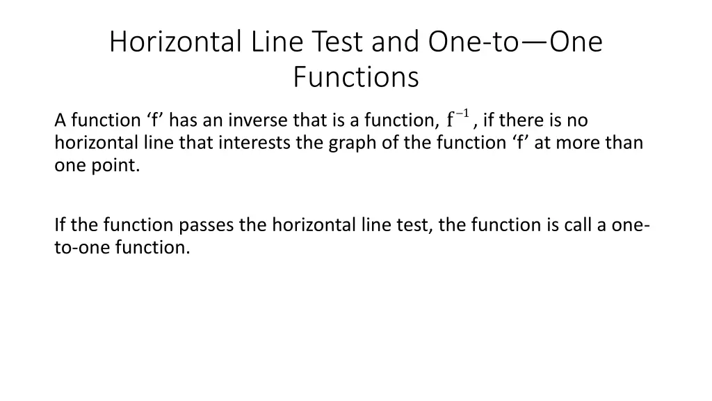 horizontal line test and one to one functions