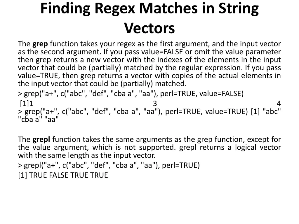 finding regex matches in string vectors the grep