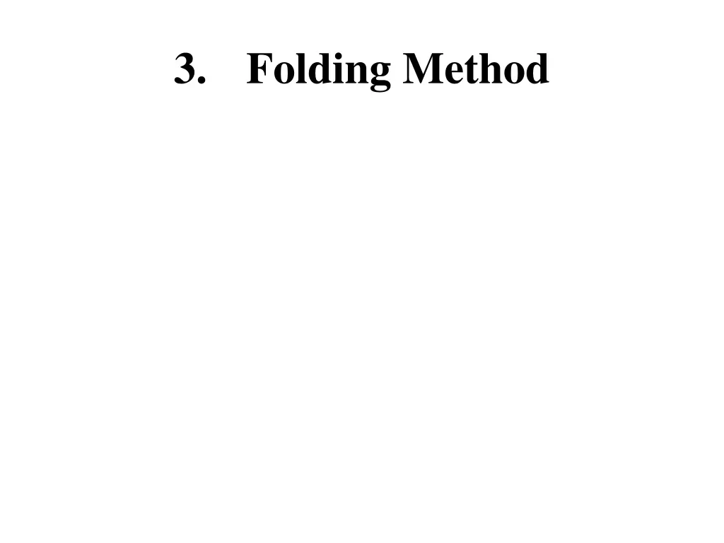 3 folding method