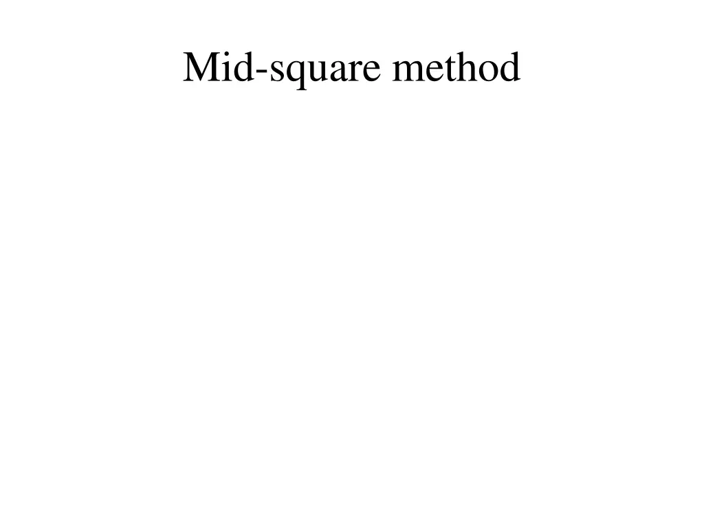 mid square method