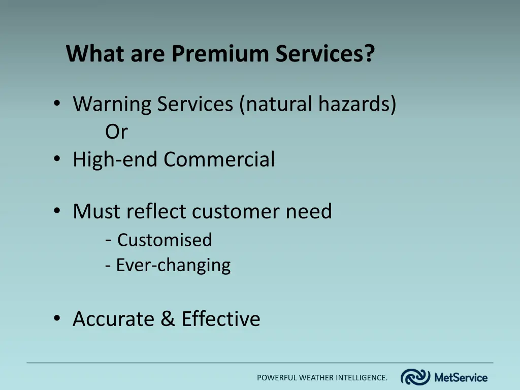 what are premium services