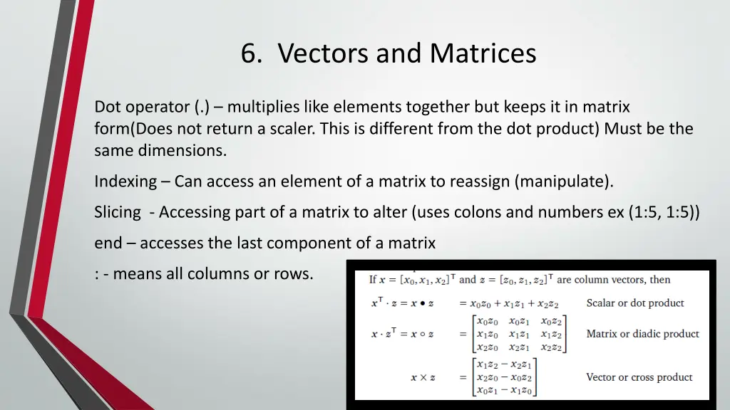 6 vectors and matrices 1