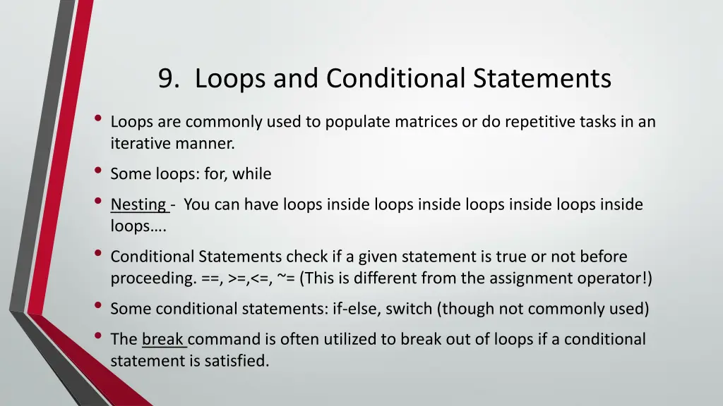 9 loops and conditional statements