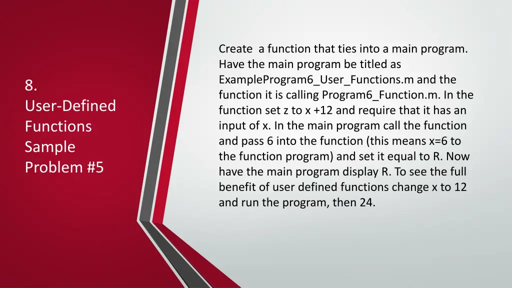 create a function that ties into a main program