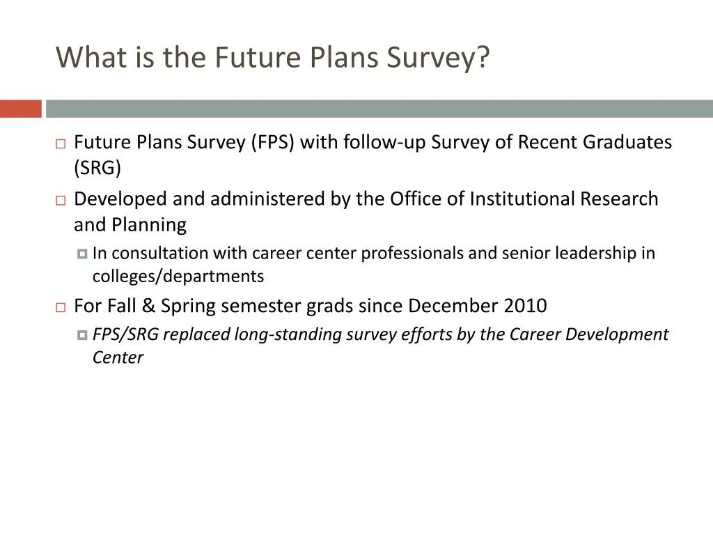 what is the future plans survey