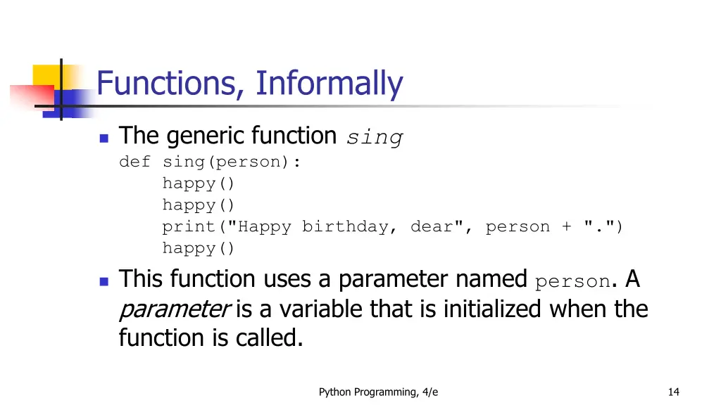 functions informally 8