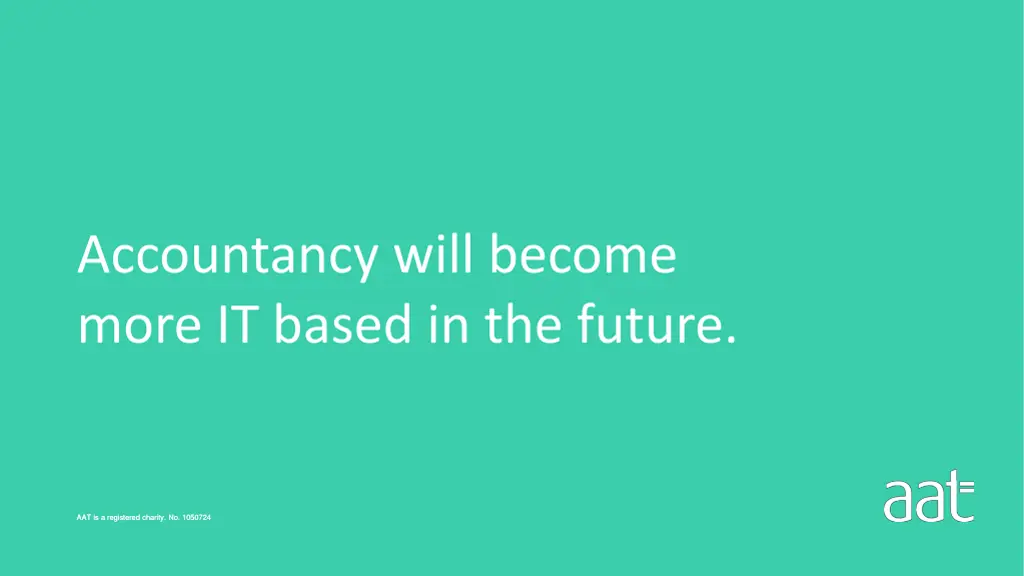 accountancy will become more it based