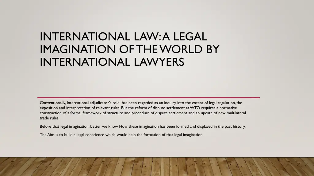 international law a legal imagination