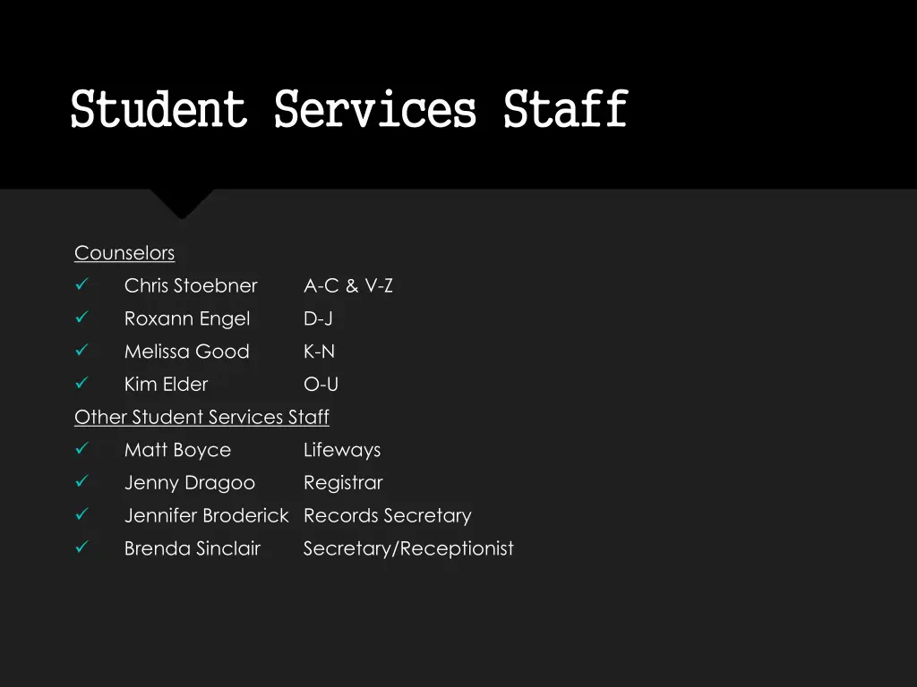 student services staff