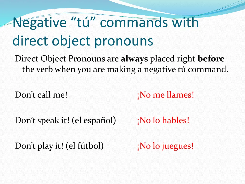 negative t commands with direct object pronouns