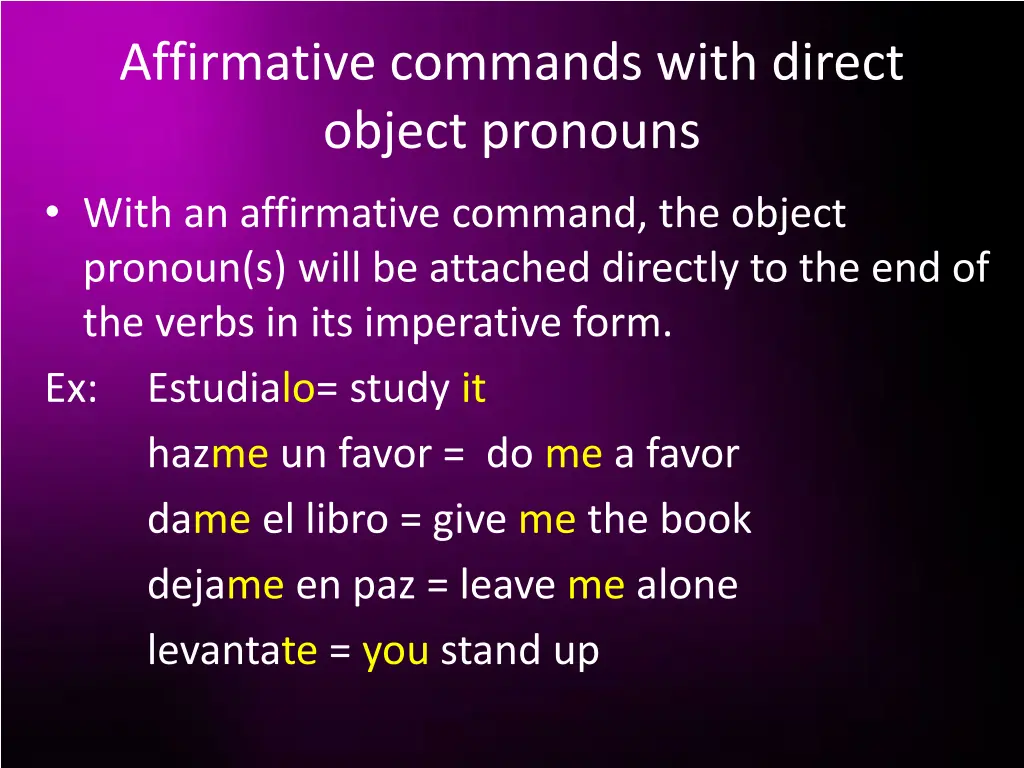 affirmative commands with direct object pronouns