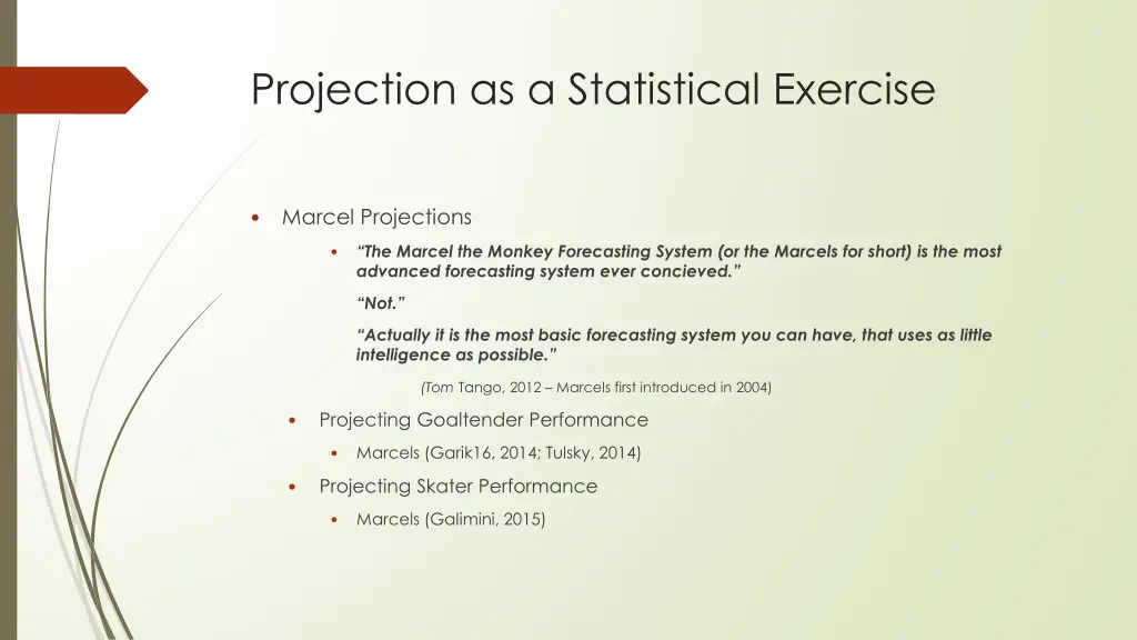 projection as a statistical exercise