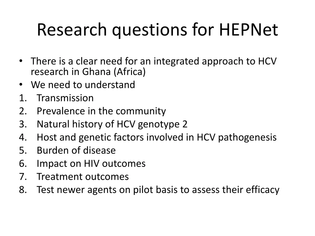 research questions for hepnet