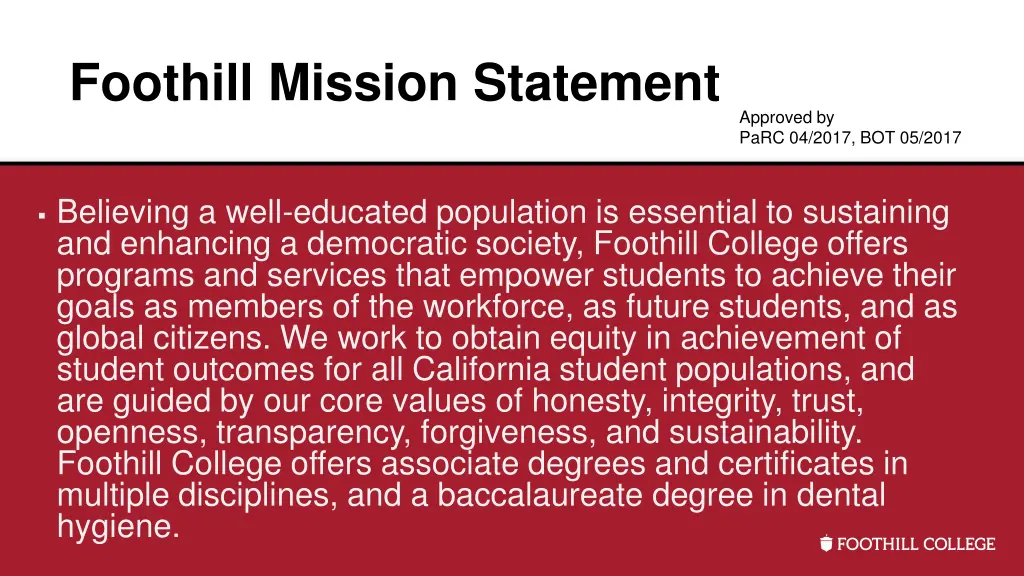 foothill mission statement