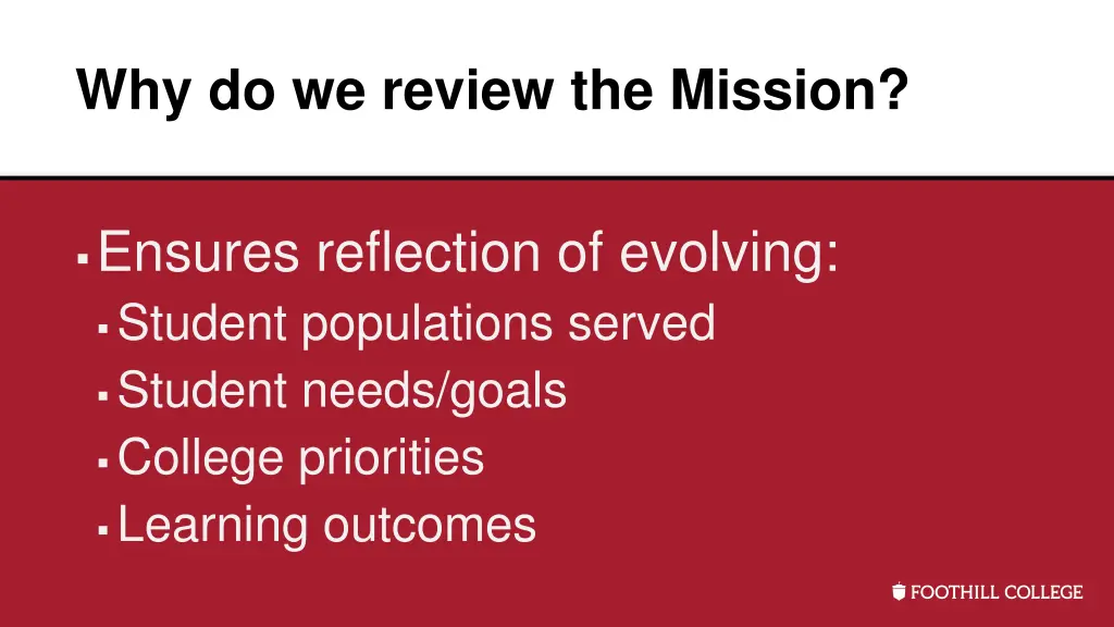 why do we review the mission