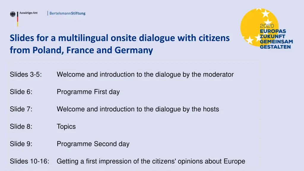 slides for a multilingual onsite dialogue with