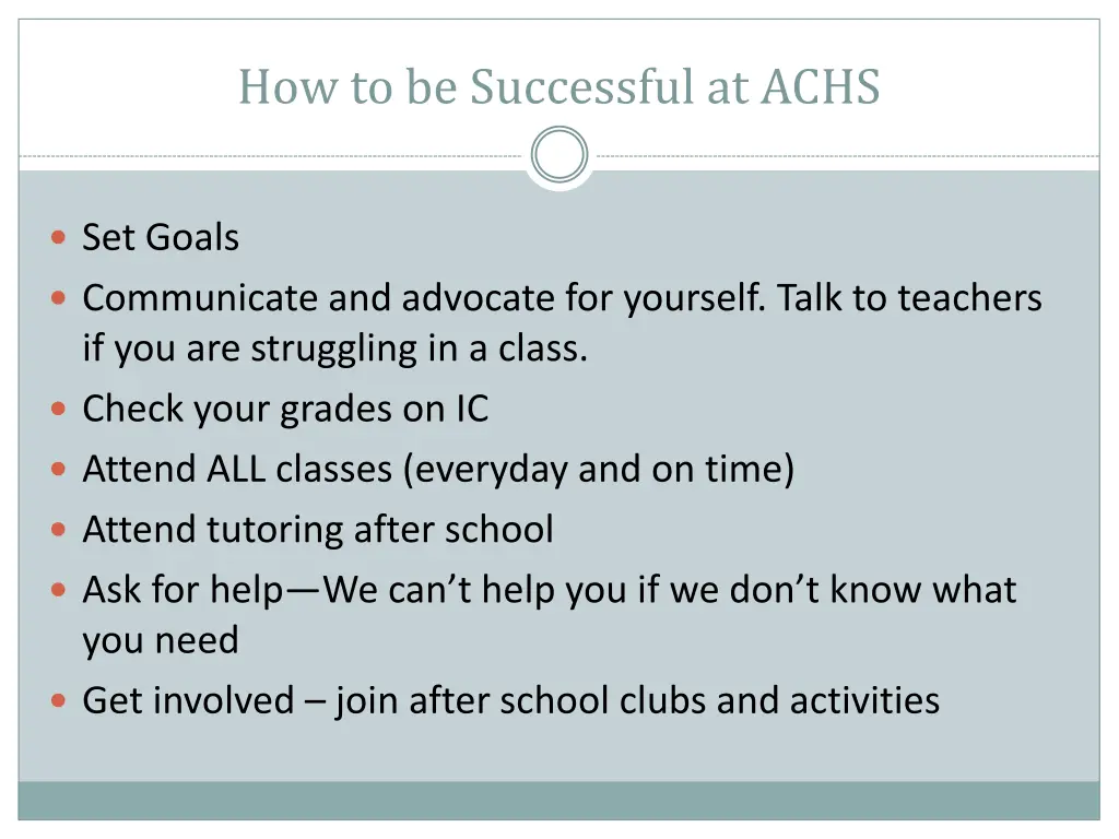 how to be successful at achs