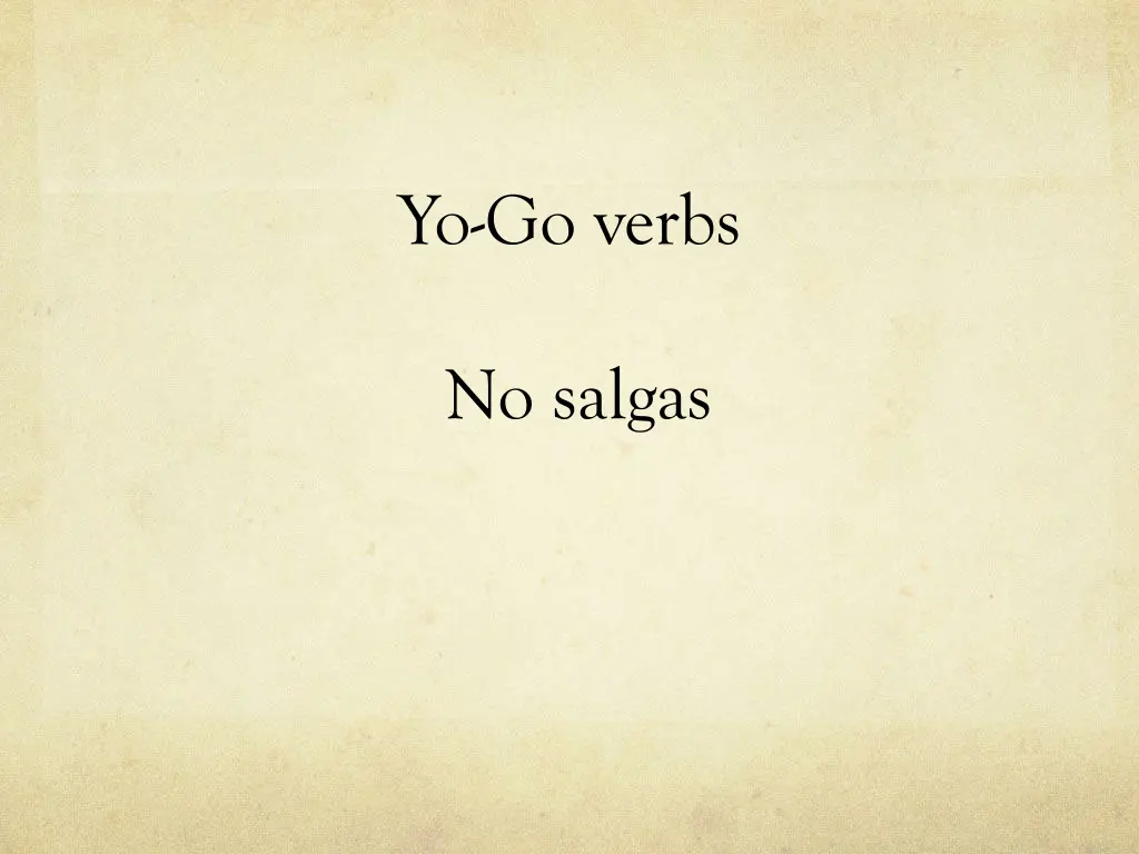 yo go verbs 13