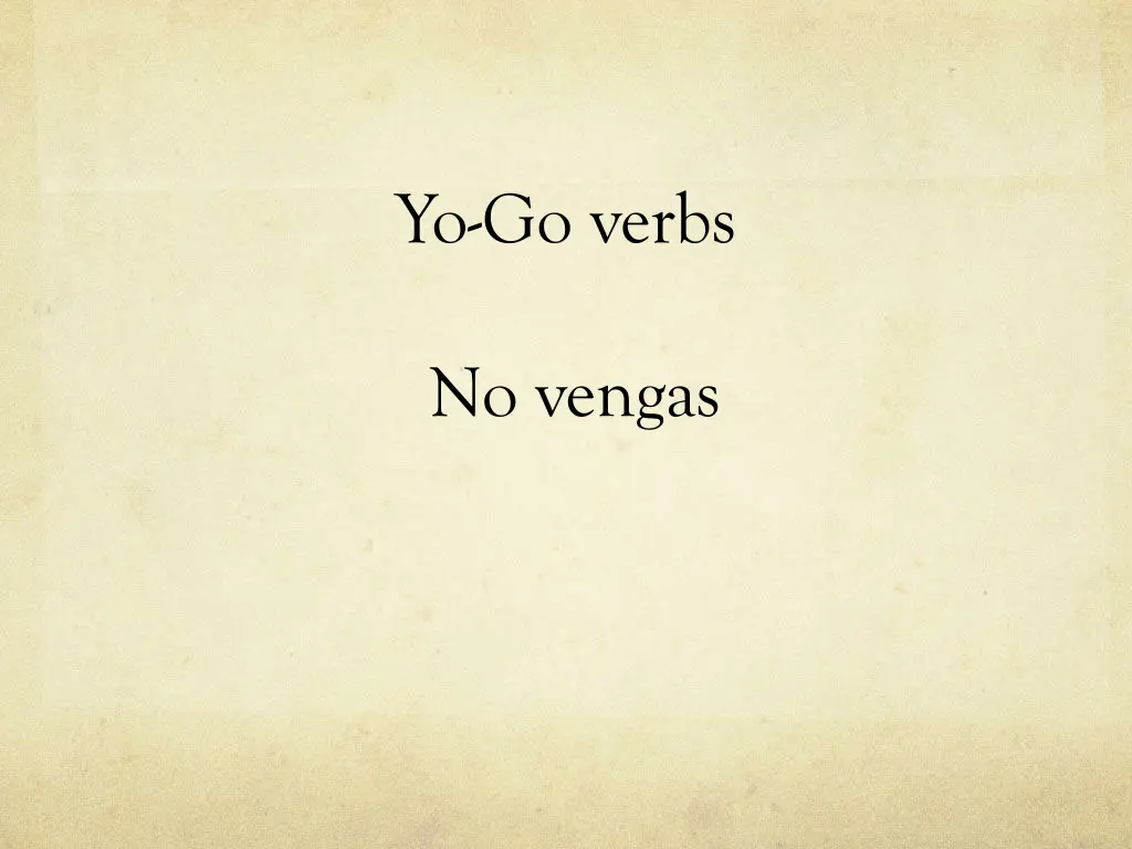 yo go verbs 14